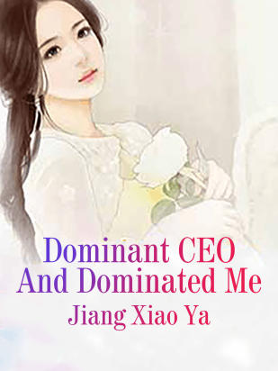 Dominant CEO And Dominated Me